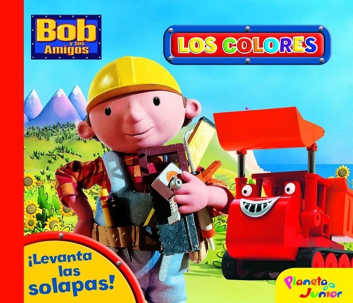 BOB Y SUS AMIGOS. LOS COLORES | 9788408081821 | BOB Y SUS AMIGOS | Llibreria Online de Banyoles | Comprar llibres en català i castellà online