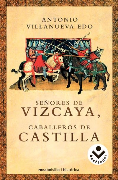 SEÑORES DE VIZCAYA, CABALLEROS DE CASTILLA | 9788496940062 | VILANUEVA EDO, ANTONIO | Llibreria Online de Banyoles | Comprar llibres en català i castellà online