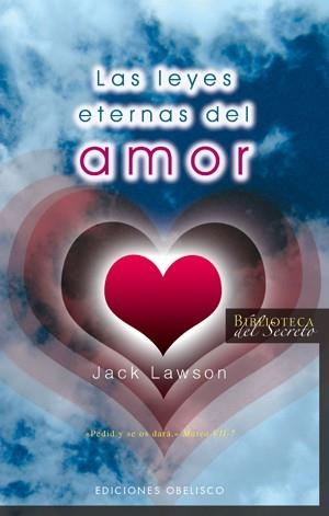 LEYES ETERNAS DEL AMOR, LAS | 9788497774758 | JACK LAWSON | Llibreria Online de Banyoles | Comprar llibres en català i castellà online