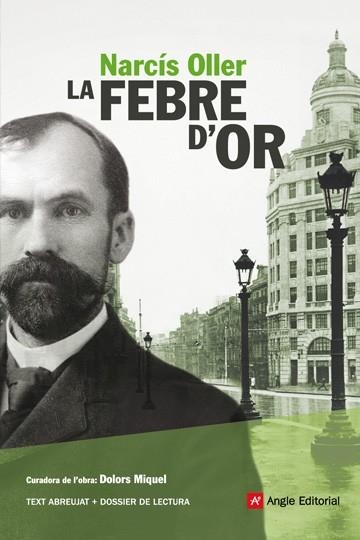 FEBRE D'OR, LA | 9788496970540 | OLLER, NARCIS | Llibreria L'Altell - Llibreria Online de Banyoles | Comprar llibres en català i castellà online - Llibreria de Girona