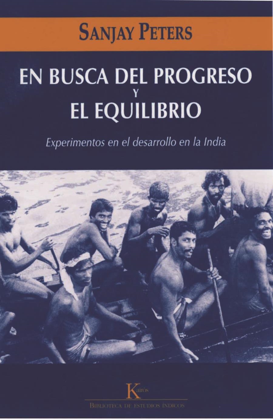 BUSCA DEL PROGRESO Y EL EQUILIBRIO, EN | 9788472456877 | PETERS, SANJAY | Llibreria Online de Banyoles | Comprar llibres en català i castellà online