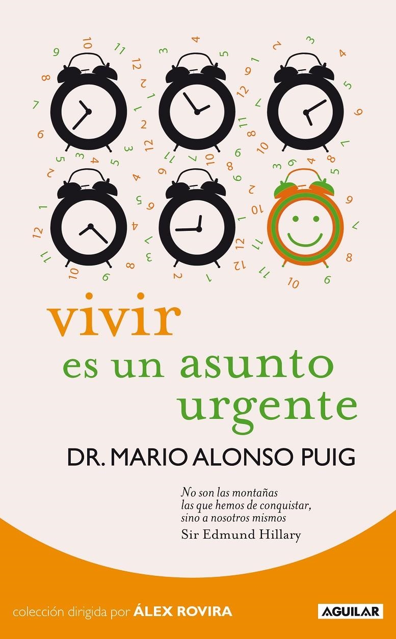 VIVIR ES UN ASUNTO URGENTE | 9788403099265 | ALONSO PUIG, MARIO | Llibreria Online de Banyoles | Comprar llibres en català i castellà online