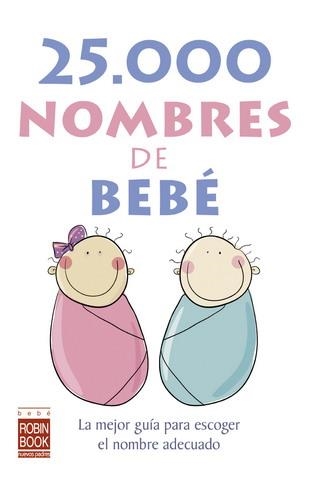 25000 NOMBRES DE BEBE | 9788479278946 | A.A.V.V. | Llibreria Online de Banyoles | Comprar llibres en català i castellà online