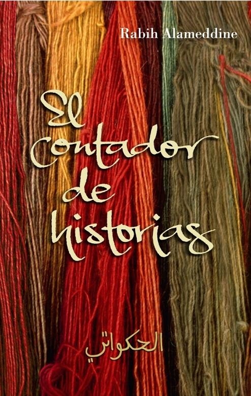 CONTADOR DE HISTORIAS, EL | 9788426416834 | ALAMEDDINE, RABIH | Llibreria L'Altell - Llibreria Online de Banyoles | Comprar llibres en català i castellà online - Llibreria de Girona