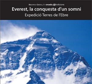 EVEREST LA CONQUESTA D'UN SOMNI | 9788496623095 | VARIS | Llibreria Online de Banyoles | Comprar llibres en català i castellà online