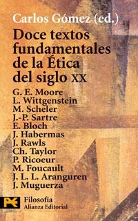 DOCE TEXTOS FUNDAMENTALES DE ETICA DEL SIGLO XX | 9788420643908 | GOMEZ SANCHEZ, CARLOS | Llibreria Online de Banyoles | Comprar llibres en català i castellà online