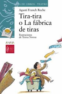 TIRA-TIRA O LA FÁBRICA DE TIRAS | 9788466739900 | FRANCH RECHE, AGUSTI | Llibreria Online de Banyoles | Comprar llibres en català i castellà online