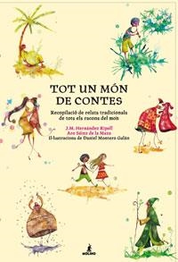 TOT UN MON DE CONTES | 9788498673104 | HERNANDEZ RIPOLL, J.M./SAINZ DE LA MAZA, ARO | Llibreria Online de Banyoles | Comprar llibres en català i castellà online