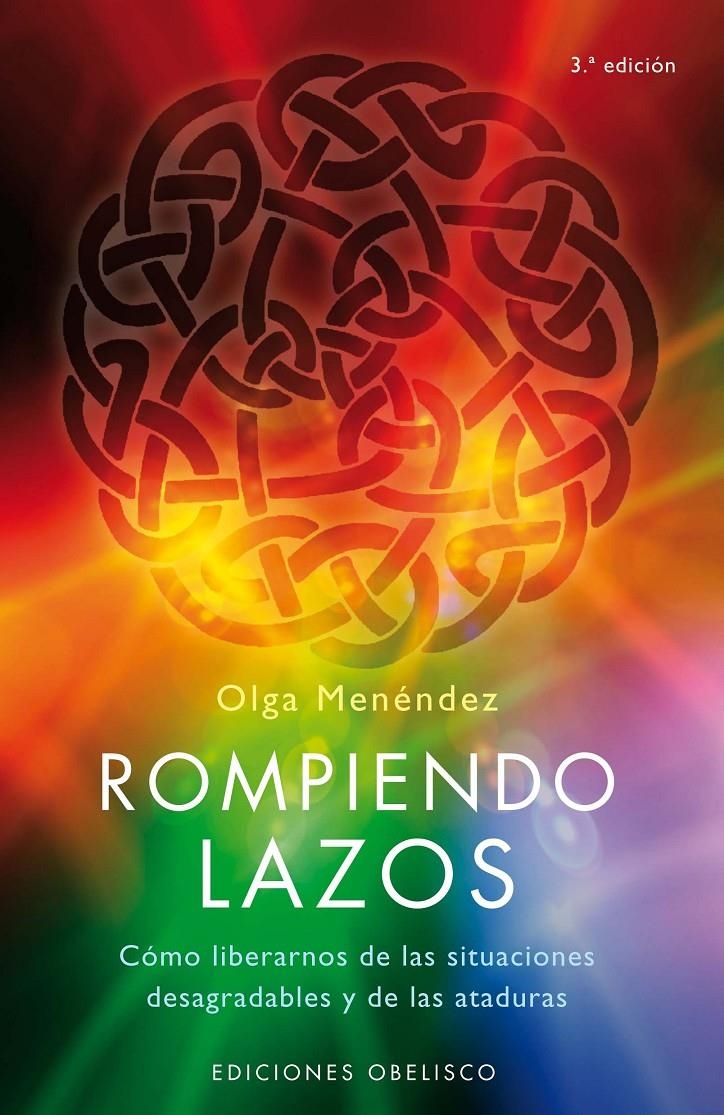 ROMPIENDO LAZOS | 9788497774871 | MENENDEZ,OLGA | Llibreria Online de Banyoles | Comprar llibres en català i castellà online