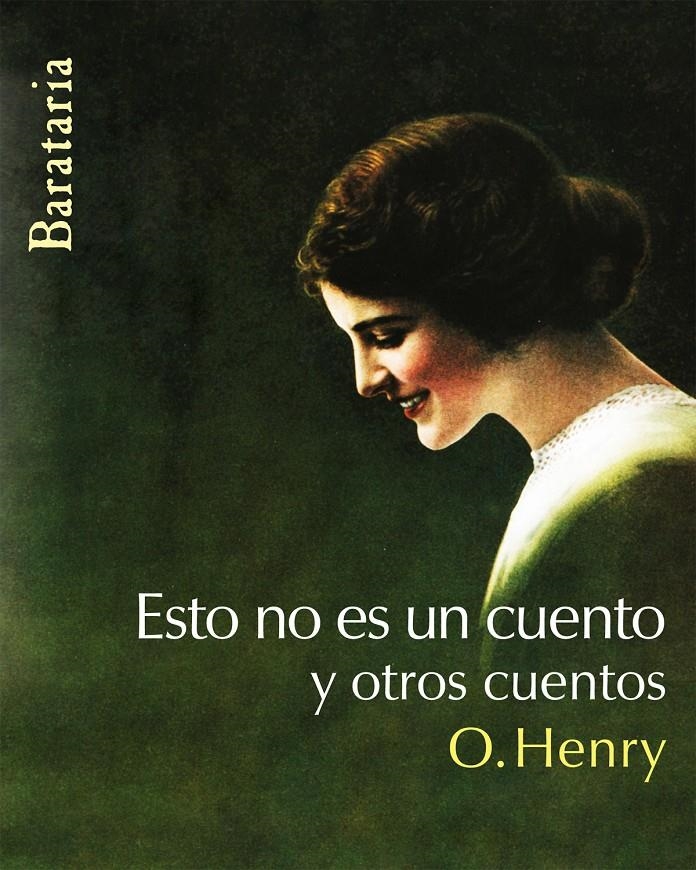 ESTO NO ES UN CUENTO Y OTROS CUENTOS | 9788495764843 | HENRY, O. | Llibreria Online de Banyoles | Comprar llibres en català i castellà online