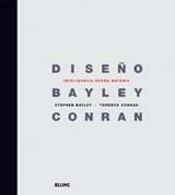 DISEÑO BAYLEY CONRAN | 9788480767798 | BAYLKEY, STEPHEN : CONRAN, TERENCE | Llibreria Online de Banyoles | Comprar llibres en català i castellà online