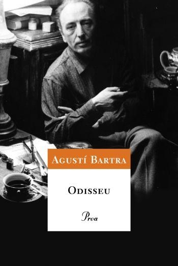 ODISSEU | 9788484374558 | BARTRA, AGUSTI | Llibreria Online de Banyoles | Comprar llibres en català i castellà online