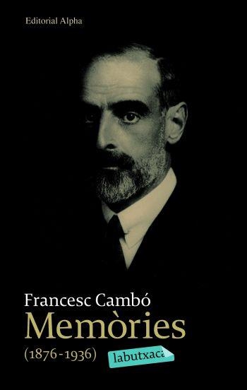 FRANCESC CAMBÓ - MEMÒRIES | 9788492549054 | CAMBÓ, FRANCESC | Llibreria Online de Banyoles | Comprar llibres en català i castellà online