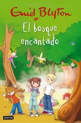 EL BOSQUE ENCANTADO | 9788408081685 | BLYTON,ENID | Llibreria Online de Banyoles | Comprar llibres en català i castellà online