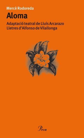 ALOMA | 9788484374930 | RODOREDA, MERCE | Llibreria L'Altell - Llibreria Online de Banyoles | Comprar llibres en català i castellà online - Llibreria de Girona