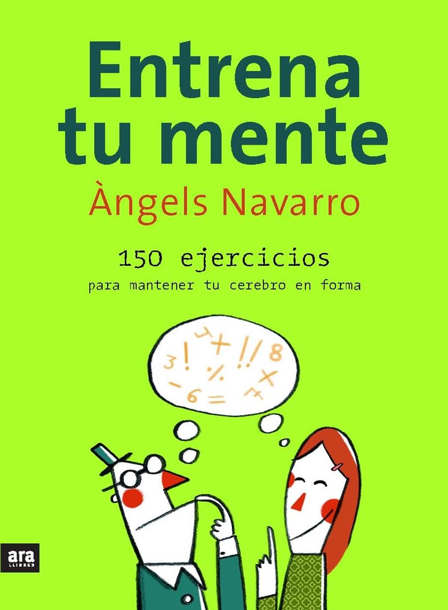 ENTRENA TU MENTE | 9788493660215 | NAVARRO, ANGELS | Llibreria Online de Banyoles | Comprar llibres en català i castellà online