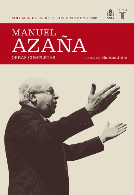 MANUEL AZAÑA, VOL.III: ABRIL 1931-SEPTIEMBRE 1932. OBRAS COM | 9788430606993 | AZAÑA, MANUEL | Llibreria Online de Banyoles | Comprar llibres en català i castellà online