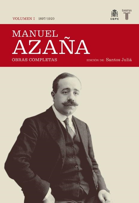 MANUEL AZAÑA VOL.I: 1897-1920. OBRAS COMPLETAS | 9788430606979 | AZAÑA, MANUEL | Llibreria Online de Banyoles | Comprar llibres en català i castellà online