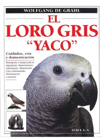 EL LORO GRIS "YACO" | 9788428210621 | GRAHL, WOLFGANG DE | Llibreria Online de Banyoles | Comprar llibres en català i castellà online