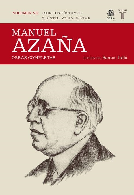 MANUEL AZAÑA,ESCRITOS POSTUMOS. APUNTES. VARIA 1899-1939. VO | 9788430607532 | AZAÑA, MANUEL | Llibreria Online de Banyoles | Comprar llibres en català i castellà online