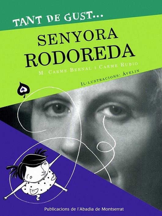 TANT DE GUST DE CONEIXER-LA, SENYORA RODOREDA | 9788498830507 | BERNAL, M. CARME, RUBIO, CARME | Llibreria Online de Banyoles | Comprar llibres en català i castellà online