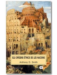 ORIGENS ETNICS DE LES NACIONS , ELS | 9788495916921 | SMITH, ANTHONY D. | Llibreria Online de Banyoles | Comprar llibres en català i castellà online