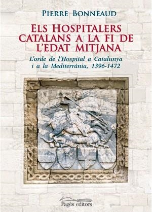 HOSPITALERS CATALANS A LA, ELS | 9788497796200 | BONNEAUD, PIERRE | Llibreria Online de Banyoles | Comprar llibres en català i castellà online