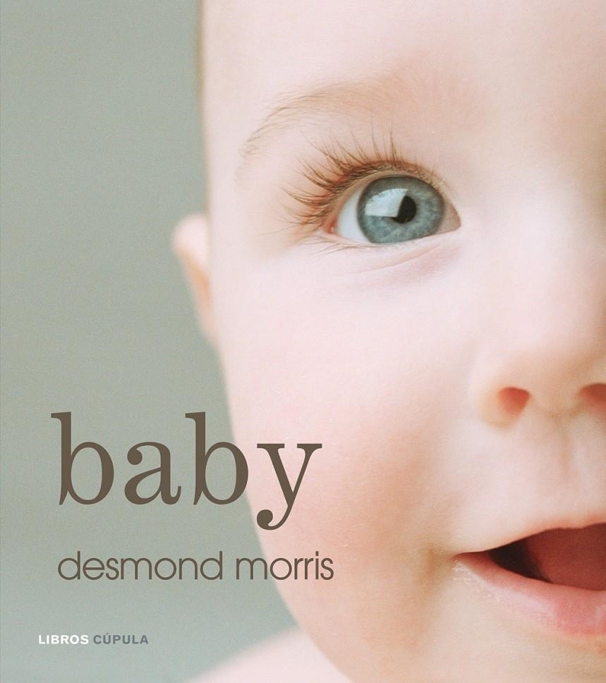 BABY | 9788448048051 | MORRIS, DESMOND | Llibreria Online de Banyoles | Comprar llibres en català i castellà online