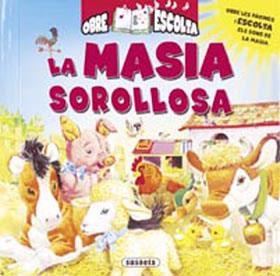 MASIA SOROLLOSA, LA | 9788430565955 | SUSAETA, EQUIPO | Llibreria Online de Banyoles | Comprar llibres en català i castellà online