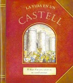 VIDA EN UN CASTELL, LA | 9788430566457 | A.A.V.V. | Llibreria Online de Banyoles | Comprar llibres en català i castellà online