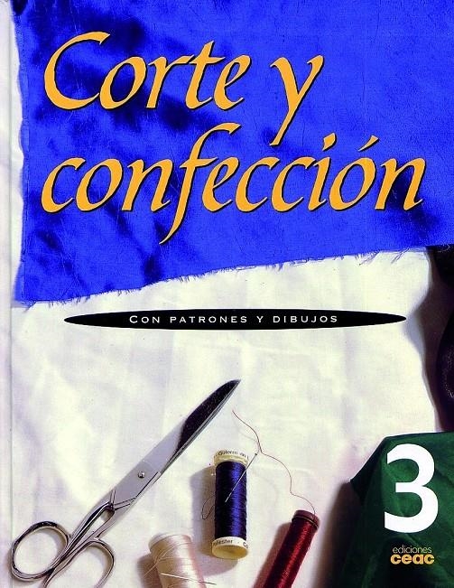 CORTE Y CONFECCIÓN  VOLUM 3 | 9788432932083 | A.A.V.V. | Llibreria Online de Banyoles | Comprar llibres en català i castellà online