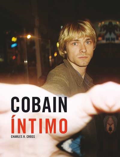 COBAIN INTIMO | 9788496650046 | CROSS, CHARLES R. | Llibreria Online de Banyoles | Comprar llibres en català i castellà online