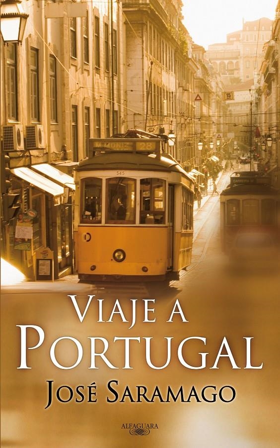 VIAJE A PORTUGAL. | 9788420474540 | SARAMAGO, JOSÉ | Llibreria Online de Banyoles | Comprar llibres en català i castellà online