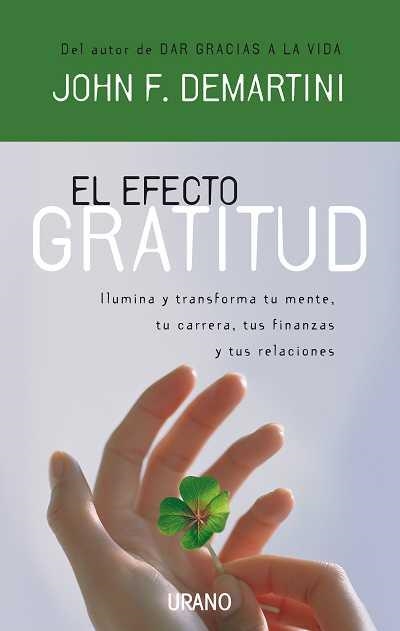 EFECTO GRATITUD, EL | 9788479536855 | DEMARTINI, JOHN F. | Llibreria Online de Banyoles | Comprar llibres en català i castellà online