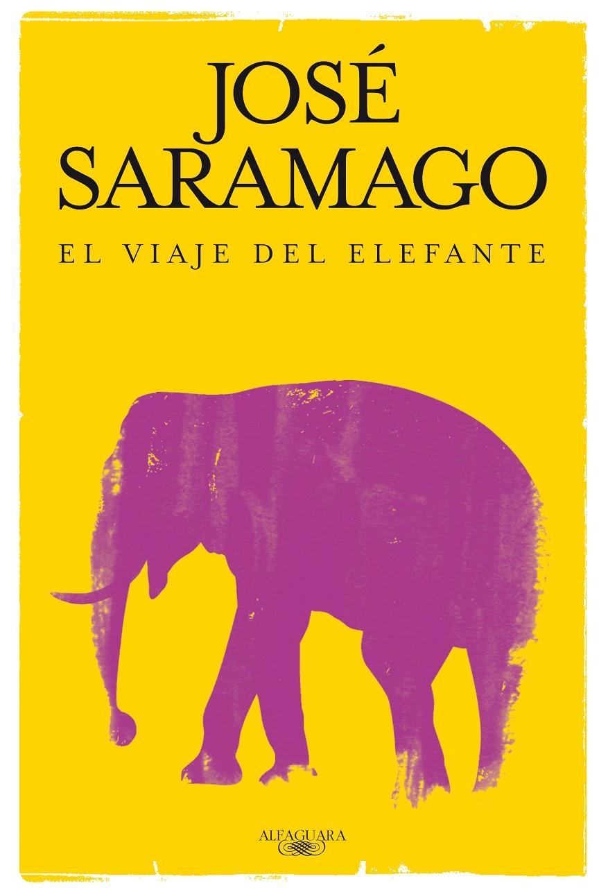 VIAJE DEL ELEFANTE, EL | 9788420474632 | SARAMAGO, JOSE | Llibreria Online de Banyoles | Comprar llibres en català i castellà online