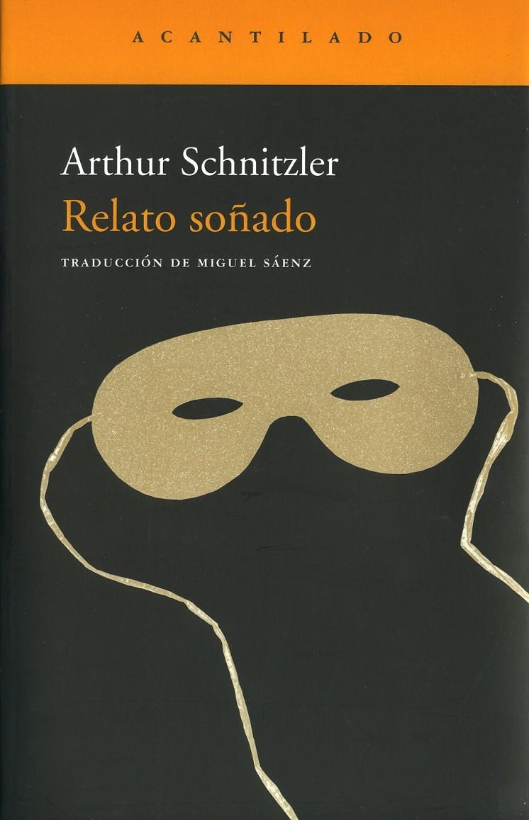 RELATO SOÑADO NA-147 | 9788496834811 | SCHNITZLER, ARTHUR | Llibreria Online de Banyoles | Comprar llibres en català i castellà online