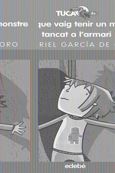 LA NIT QUE VAIG TENIR UN MONSTRE TANCAT A L'ARMARI (TUCAN TA | 9788423688661 | GARCIA DE ORO, GABRIEL | Llibreria L'Altell - Llibreria Online de Banyoles | Comprar llibres en català i castellà online - Llibreria de Girona