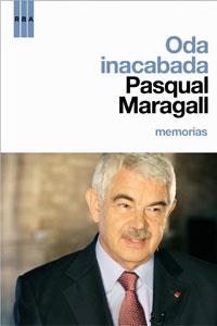 ODA INACABADA. MEMORIAS | 9788498673135 | MARAGALL, PASQUAL | Llibreria Online de Banyoles | Comprar llibres en català i castellà online