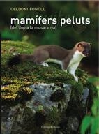 MAMIFERS PELUTS | 9788497914024 | FONOLL, CELDONI | Llibreria L'Altell - Llibreria Online de Banyoles | Comprar llibres en català i castellà online - Llibreria de Girona