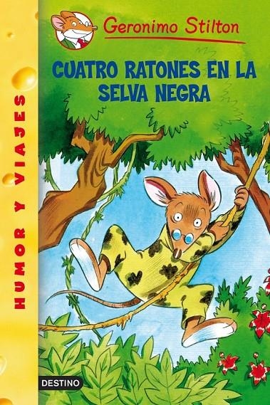 CUATRO RATONES EN LA SELVA NEGRA | 9788408052807 | STILTON, GERONIMO | Llibreria Online de Banyoles | Comprar llibres en català i castellà online