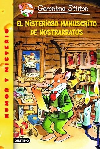 MISTERIOSO MANUSCRITO DE NOSTRARATUS, EL | 9788408047551 | STILTON, GERONIMO | Llibreria Online de Banyoles | Comprar llibres en català i castellà online