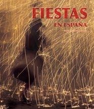 FIESTAS EN ESPAÑA | 9788497853507 | SÁNCHEZ, MARÍA ANGELES | Llibreria Online de Banyoles | Comprar llibres en català i castellà online