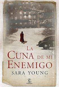 CUNA DE MI ENEMIGO, LA | 9788467027662 | YOUNG, SARA | Llibreria L'Altell - Llibreria Online de Banyoles | Comprar llibres en català i castellà online - Llibreria de Girona