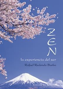 ZEN :LA EXPERIENCIA DEL SER | 9788433022417 | REDONDO BARBA,RAFAEL | Llibreria Online de Banyoles | Comprar llibres en català i castellà online