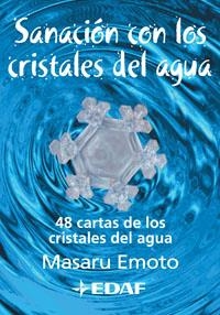 SANACION CON LOS CRISTALES DEL AGUA | 9788441420403 | EMOTO, MASARU | Llibreria Online de Banyoles | Comprar llibres en català i castellà online