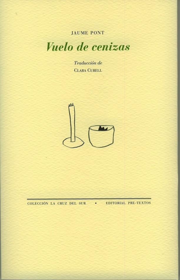 VUELO DE CENIZAS | 9788481919233 | PONT, JAUME | Llibreria Online de Banyoles | Comprar llibres en català i castellà online