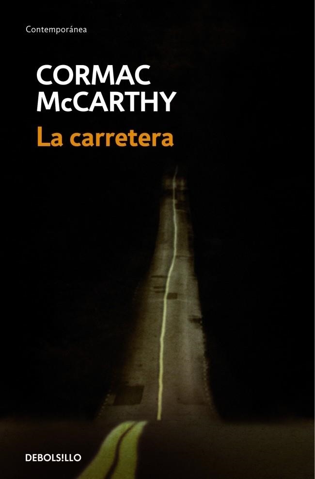 CARRETERA, LA | 9788483468685 | MCCARTHY, CORMAC | Llibreria L'Altell - Llibreria Online de Banyoles | Comprar llibres en català i castellà online - Llibreria de Girona