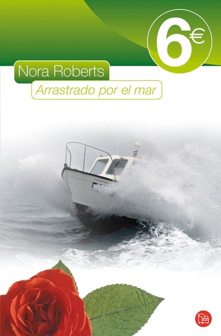 ARRASTRADO POR EL MAR (BUTXACA 6#) | 9788466322393 | ROBERTS, NORA | Llibreria Online de Banyoles | Comprar llibres en català i castellà online