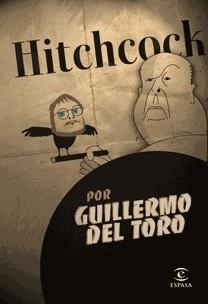 HITCHCOCK | 9788467030129 | DEL TORO,GUILLERMO | Llibreria Online de Banyoles | Comprar llibres en català i castellà online