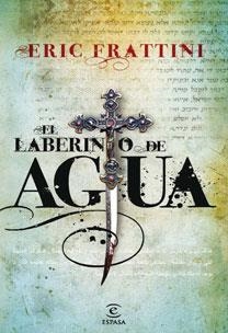 LABERINTO DE AGUA, EL | 9788467030532 | FRATTINI, ERIC | Llibreria Online de Banyoles | Comprar llibres en català i castellà online